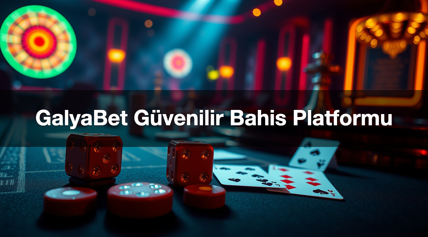 galyabet g venilir bahis platformu 1784476090487