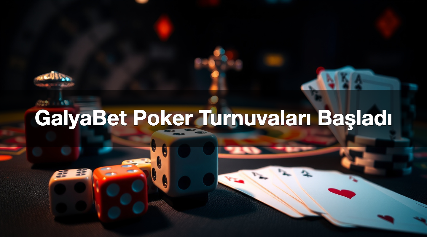 galyabet poker turnuvalar ba lad 1784476107444